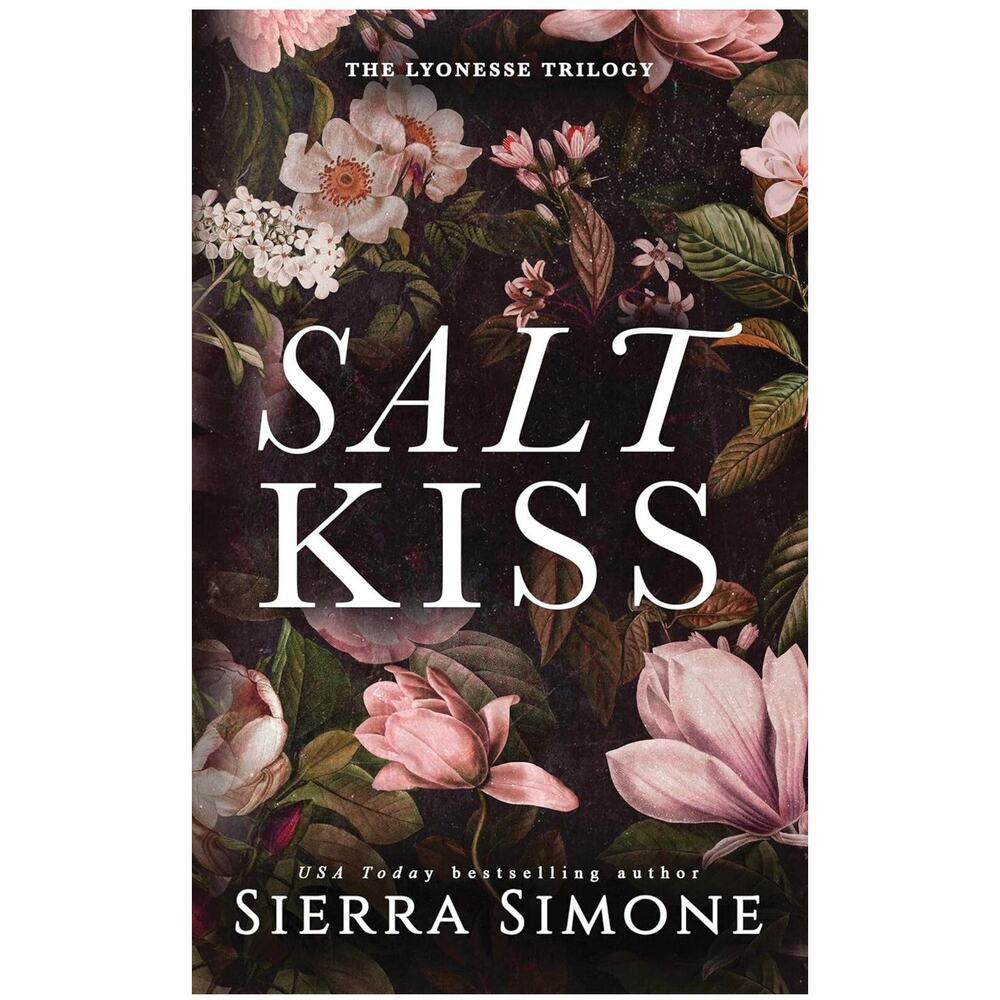 Lyonesse Ser.: Salt Kiss by Sierra Simone (2023, Trade Paperback)​